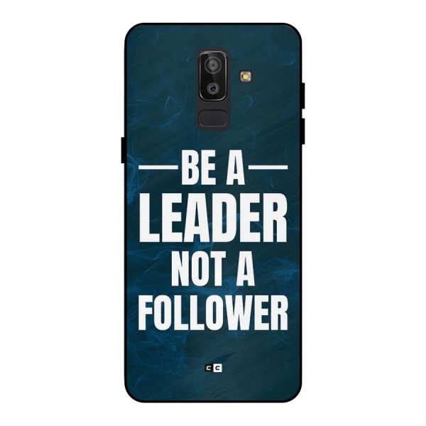 Be A Leader Metal Back Case for Galaxy J8