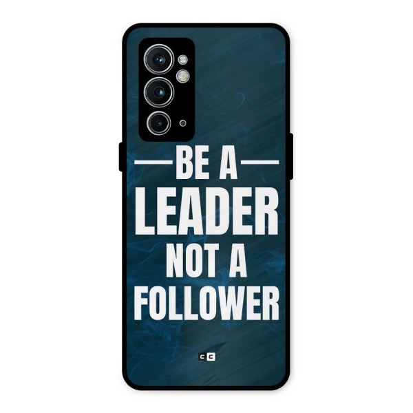 Be A Leader Metal Back Case for OnePlus 9RT 5G