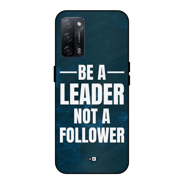 Be A Leader Metal Back Case for Oppo A53s 5G