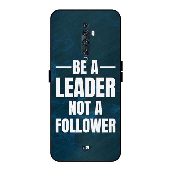 Be A Leader Metal Back Case for Oppo Reno2 F