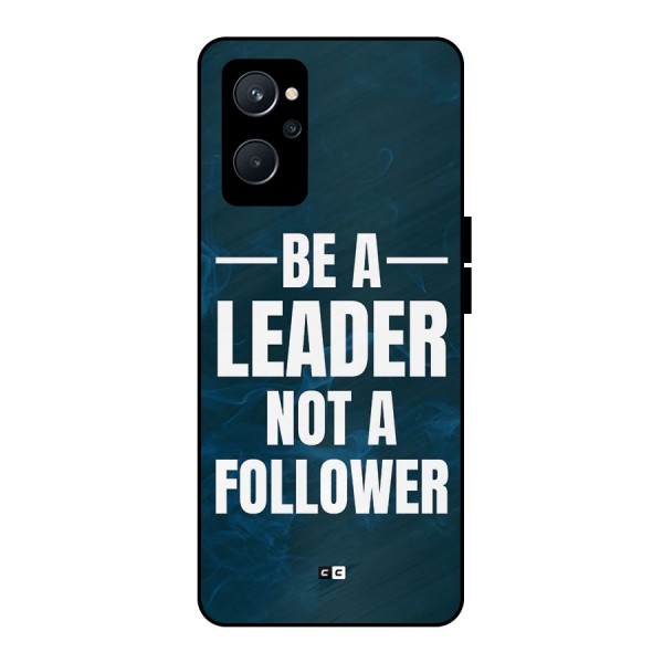 Be A Leader Metal Back Case for Realme 9i 5G