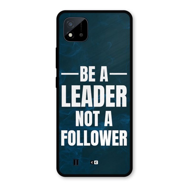 Be A Leader Metal Back Case for Realme C11 2021