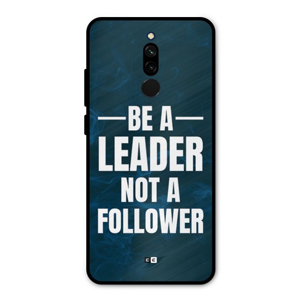 Be A Leader Metal Back Case for Redmi 8