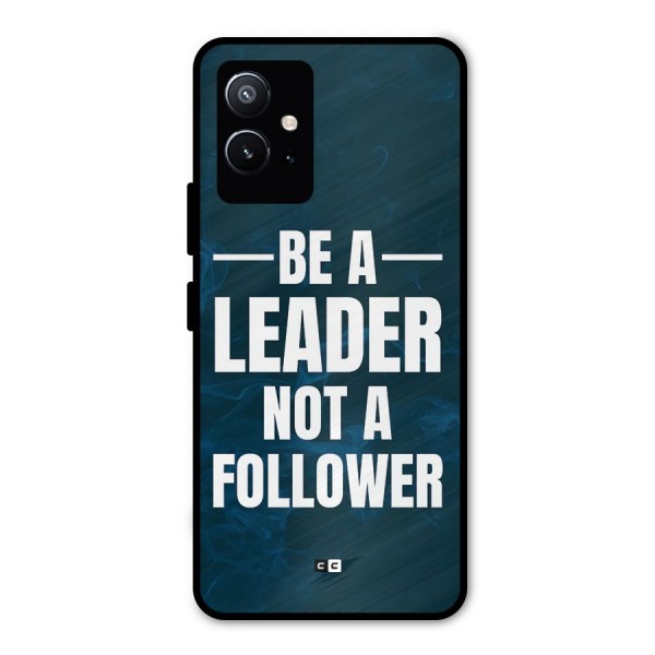 Be A Leader Metal Back Case for Vivo T1 5G