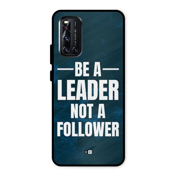 Be A Leader Metal Back Case for Vivo V19