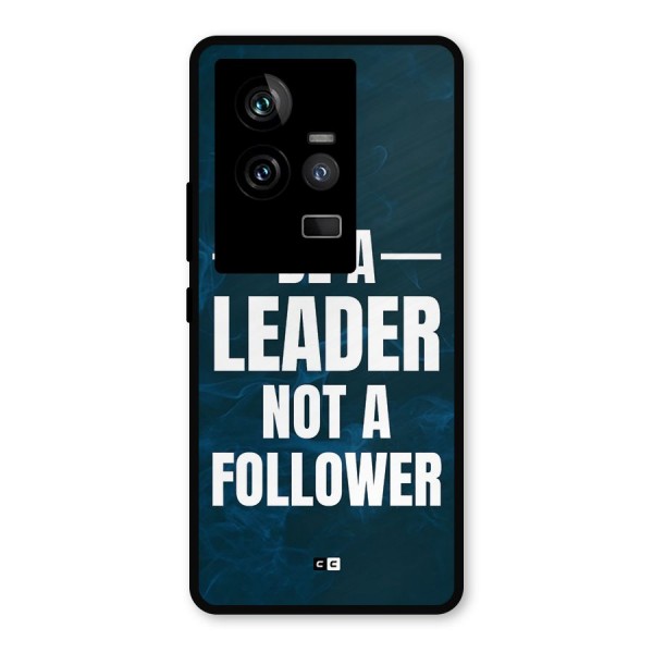 Be A Leader Metal Back Case for iQOO 11 5G