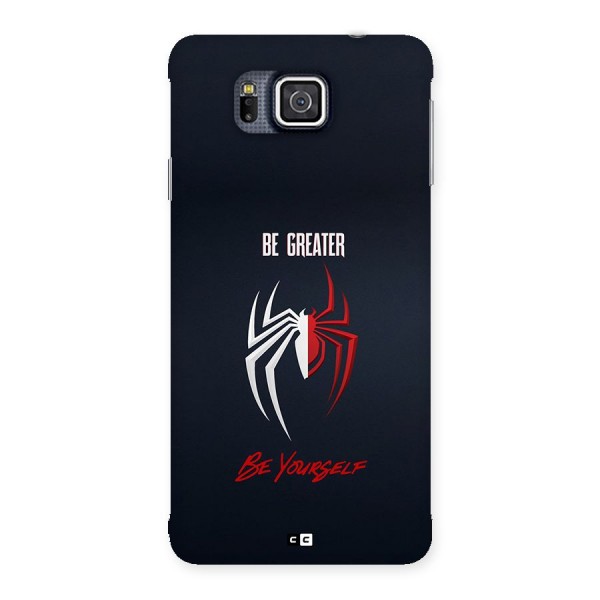 Be Greater Back Case for Galaxy Alpha