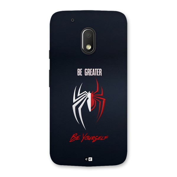 Be Greater Back Case for Moto G4 Play