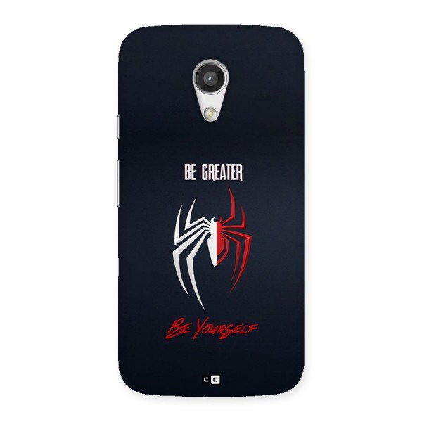 Be Greater Back Case for Moto G 2nd Gen