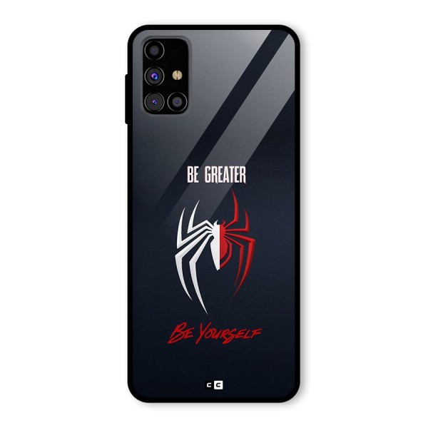 Be Greater Glass Back Case for Galaxy M31s