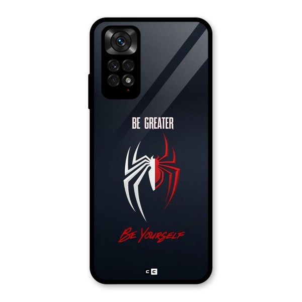 Be Greater Glass Back Case for Redmi Note 11