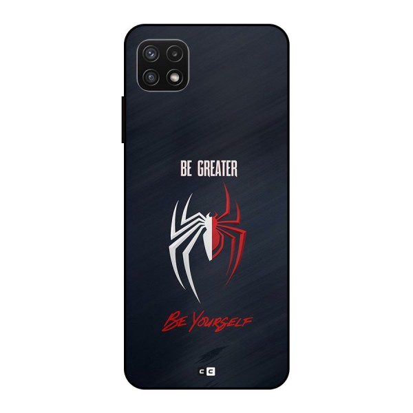 Be Greater Metal Back Case for Galaxy A22 5G