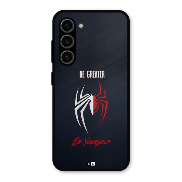 Be Greater Metal Back Case for Galaxy S23