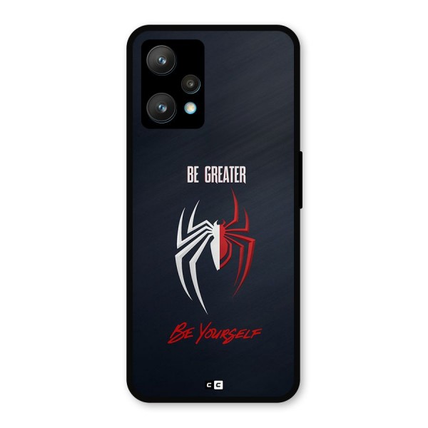 Be Greater Metal Back Case for Realme 9