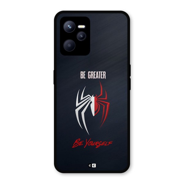 Be Greater Metal Back Case for Realme C35