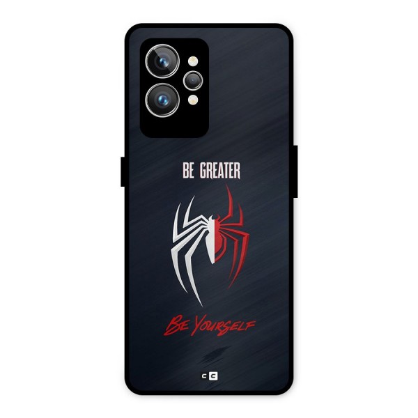 Be Greater Metal Back Case for Realme GT2 Pro