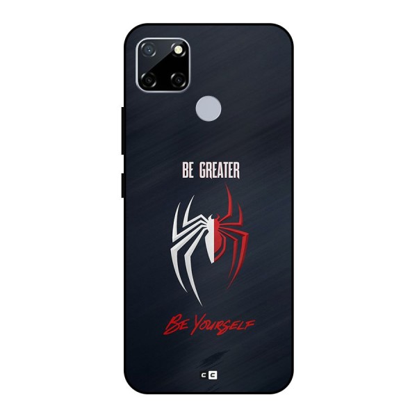 Be Greater Metal Back Case for Realme Narzo 20