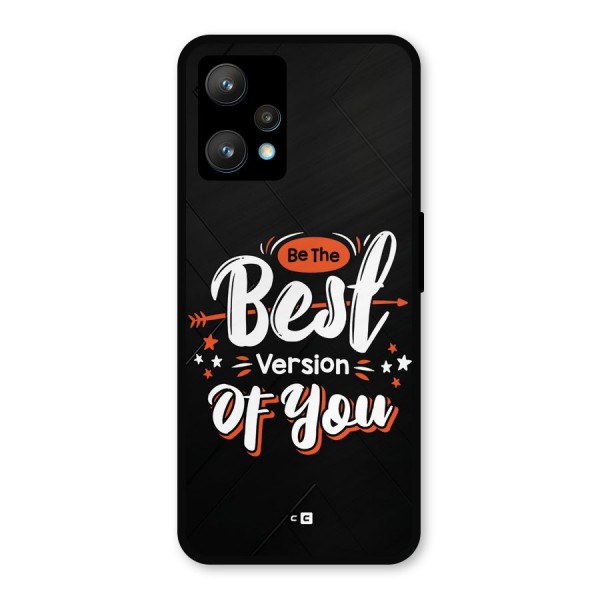 Be The Best Metal Back Case for Realme 9