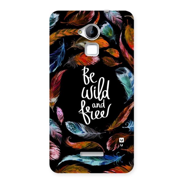 Be Wild and Free Back Case for Coolpad Note 3