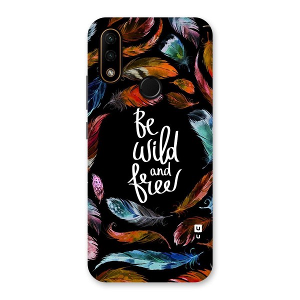 Be Wild and Free Back Case for Lenovo A6 Note