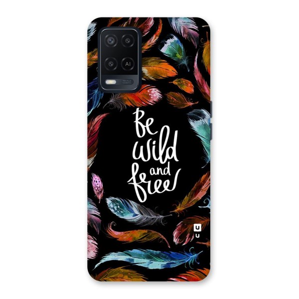 Be Wild and Free Back Case for Oppo A54