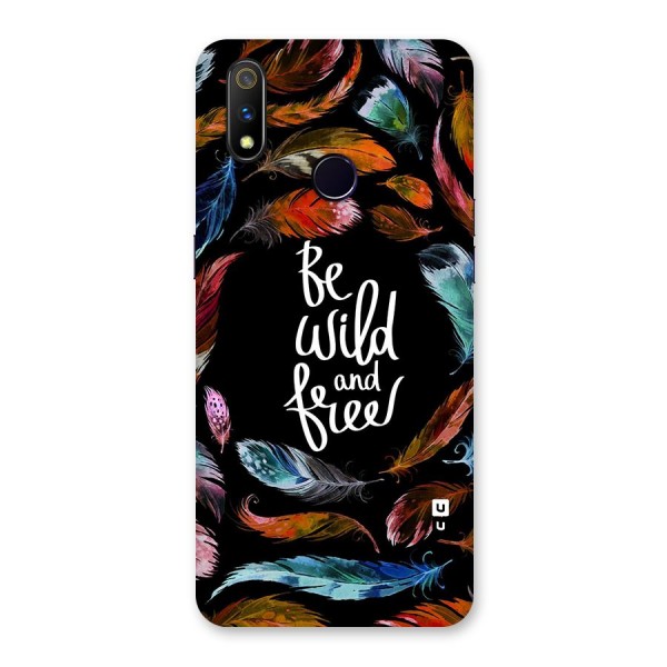 Be Wild and Free Back Case for Realme 3 Pro