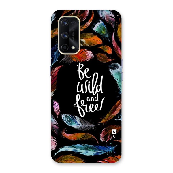 Be Wild and Free Glass Back Case for Realme X7 Pro