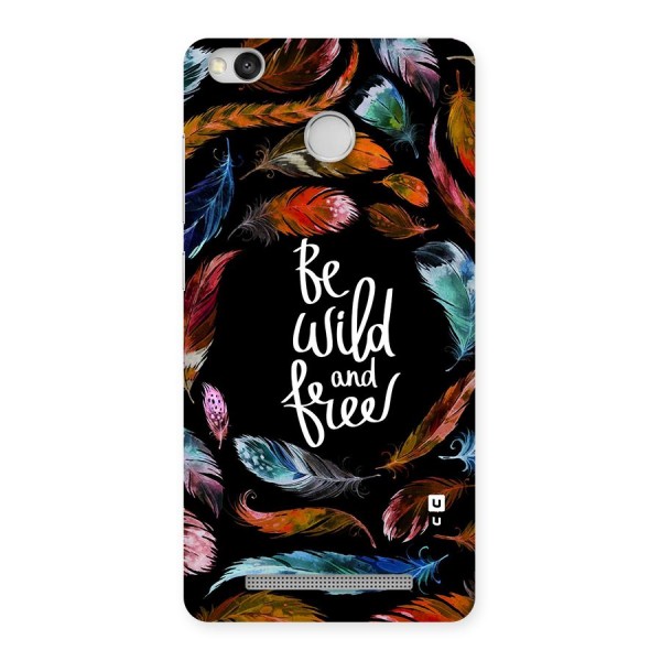 Be Wild and Free Back Case for Redmi 3S Prime