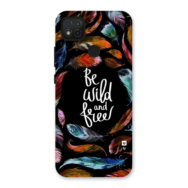 Be Wild and Free Back Case for Redmi 9C