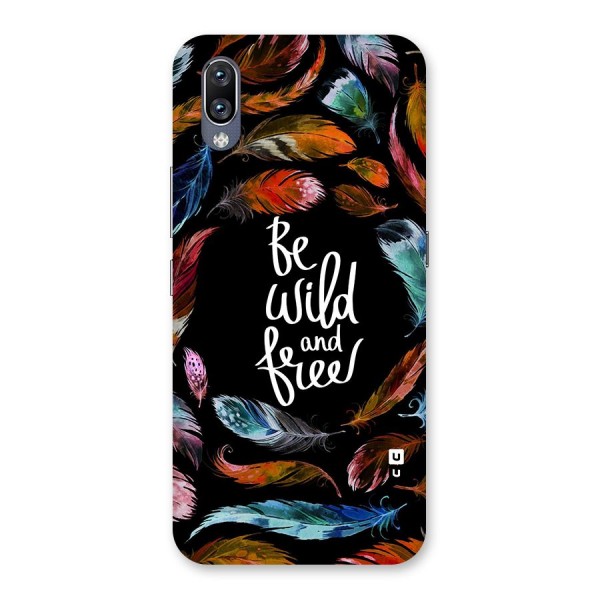 Be Wild and Free Back Case for Vivo NEX