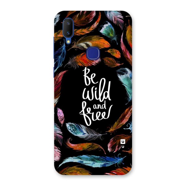 Be Wild and Free Back Case for Vivo V11