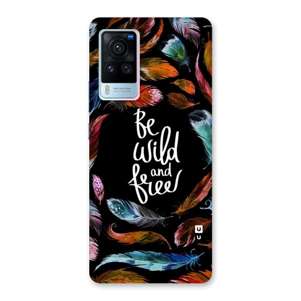 Be Wild and Free Glass Back Case for Vivo X60 Pro