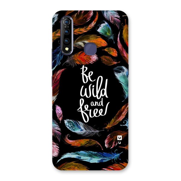 Be Wild and Free Back Case for Vivo Z1 Pro