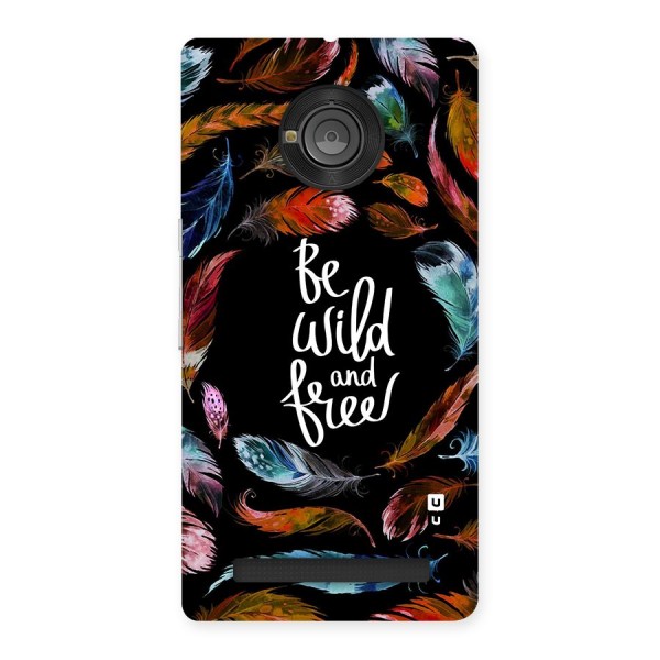 Be Wild and Free Back Case for Yu Yuphoria