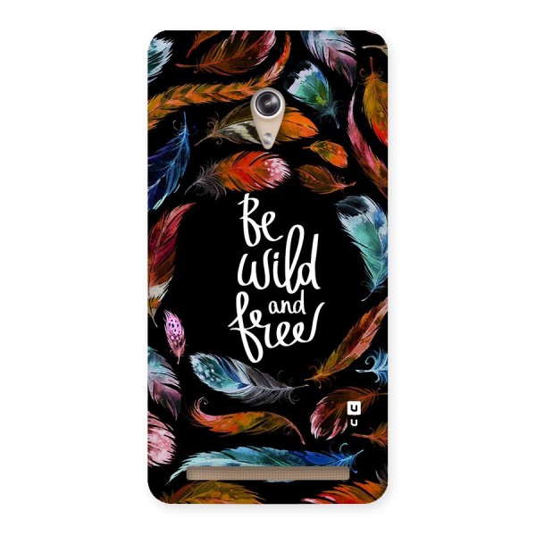 Be Wild and Free Back Case for Zenfone 6