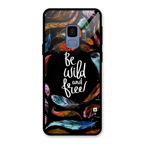 Be Wild and Free Glass Back Case for Galaxy S9