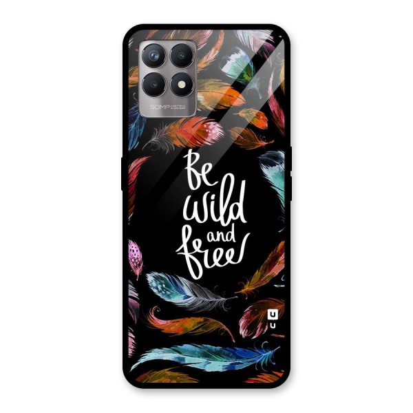 Be Wild and Free Glass Back Case for Realme 8i