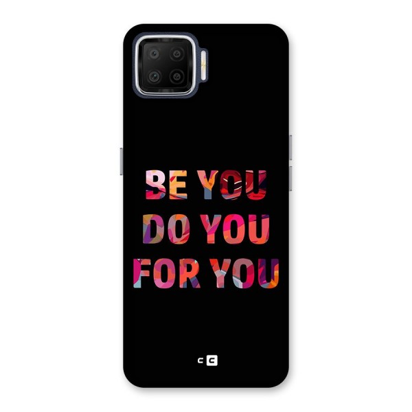 Be You Do You For You Back Case for Oppo F17