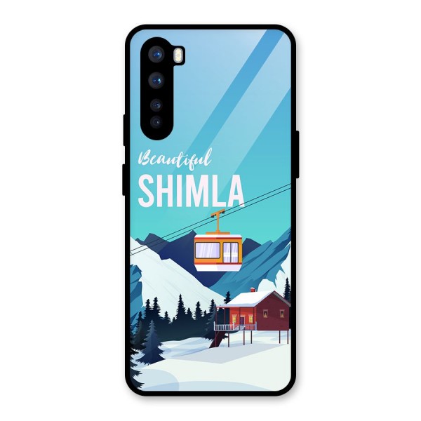 Beautiful Shimla Glass Back Case for OnePlus Nord