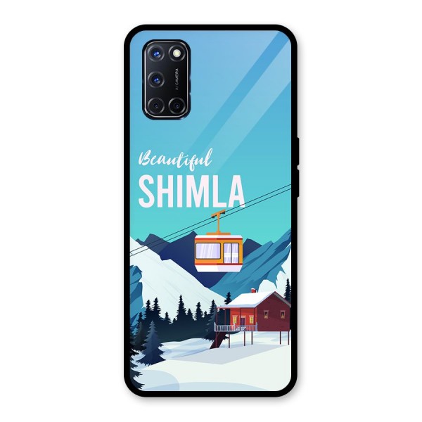 Beautiful Shimla Glass Back Case for Oppo A52