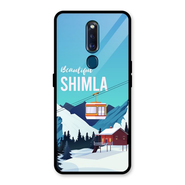 Beautiful Shimla Glass Back Case for Oppo F11 Pro