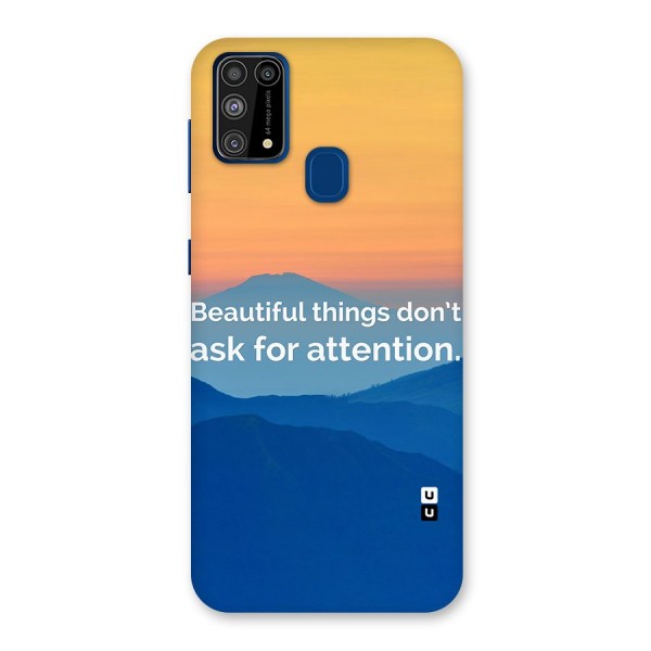 Beautiful Things Quote Back Case for Galaxy F41