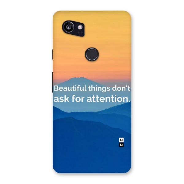 Beautiful Things Quote Back Case for Google Pixel 2 XL