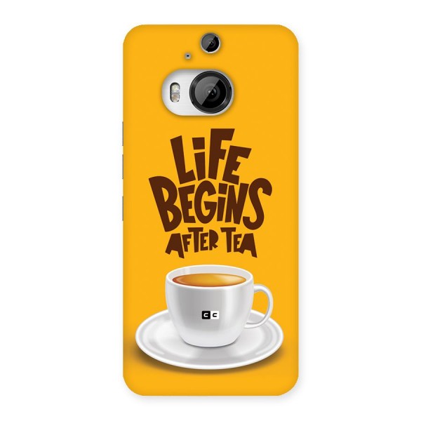 Begins After Tea Back Case for HTC One M9 Plus