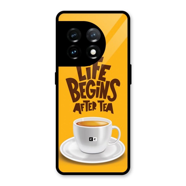 Begins After Tea Glass Back Case for OnePlus 11