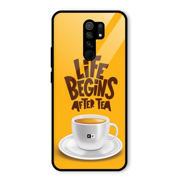 Begins After Tea Glass Back Case for Redmi 9 Prime