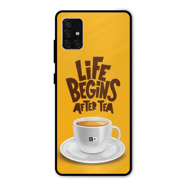 Begins After Tea Metal Back Case for Galaxy A51