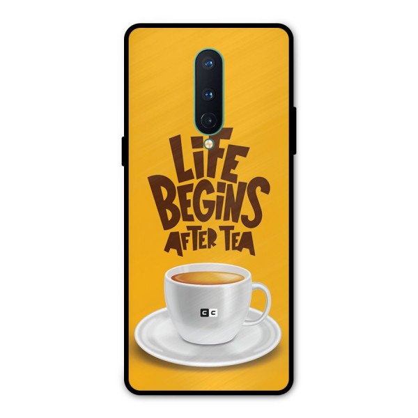 Begins After Tea Metal Back Case for OnePlus 8