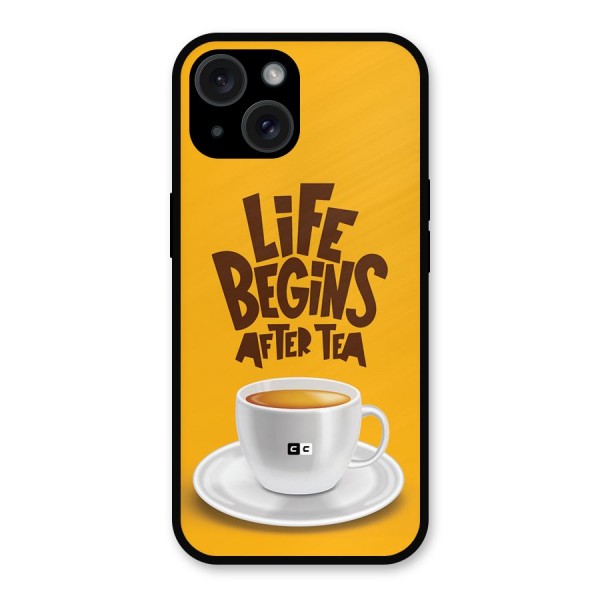 Begins After Tea Metal Back Case for iPhone 15