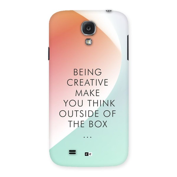 Being Creative Back Case for Galaxy S4